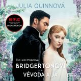 Vévoda a já - Julia Quinn - Výběr pro ženy Vévoda a já
