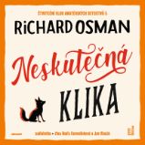 Neskutečná klika - Richard Osman - Detektivky, thrillery Neskutečná klika