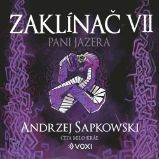 Zaklínač VII Pani Jazera Zaklínač VII Pani Jazera