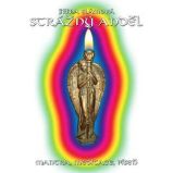 Strážný anděl - Jiřina Slámová - Osobní rozvoj Strážný anděl