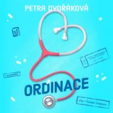 Ordinace - Petra Dvořáková - Společenská próza Ordinace