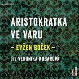 Aristokratka ve varu Aristokratka ve varu