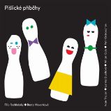 Pišlické příběhy - Filip Rychlebský - Pohádky Pišlické příběhy