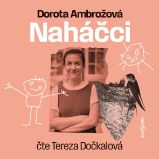 Naháčci - Romány Naháčci