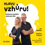 Hlavu vzhůru! Hlavu vzhůru!