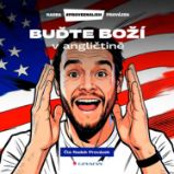 Buďte boží v angličtině