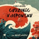 Cudzinec v Japonsku - Vzpomínky a biografie Cudzinec v Japonsku