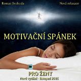 Motivační spánek pro ženy Motivační spánek pro ženy
