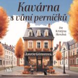 Kavárna s vůní perníčků - Romány Kavárna s vůní perníčků