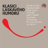 Klasici laskavého humoru - Zdeněk Svěrák - Humor, satira a komedie Klasici laskavého humoru