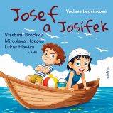 Josef a Josífek - František Němec - Pro děti Josef a Josífek
