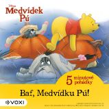 Medvídek Pú - 5minutové pohádky - Baf, Medvídku Pú! (11) - kolektiv autorů - Pro děti Medvídek Pú - 5minutové pohádky - Baf, Medvídku Pú! (11)