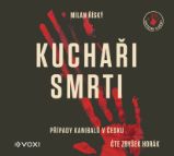 Kuchaři smrti - Milan Říský - Dějiny a historie Kuchaři smrti