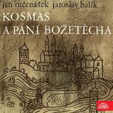 Kosmas a paní Božetěcha Kosmas a paní Božetěcha