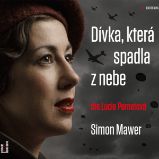 Dívka, která spadla z nebe Dívka, která spadla z nebe