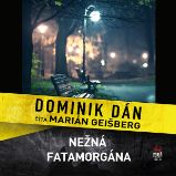 Nežná fatamorgána Nežná fatamorgána