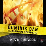 Krv nie je voda Krv nie je voda