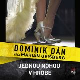 Jednou nohou v hrobe Jednou nohou v hrobe