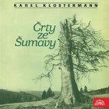 Črty ze Šumavy - Karel Klostermann - Společenská próza Črty ze Šumavy