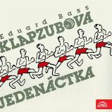 Klapzubova jedenáctka - Eduard Bass - Klasická díla Klapzubova jedenáctka