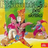 Piškuntálie pěti skřítků / Medvecká, Nárožný, Kepka, Sobota.... - Jaroslav Nečas,Jan Kramařík - Pohádky Piškuntálie pěti skřítků / Medvecká, Nárožný, Kepka, Sobota....