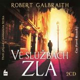 Ve službách zla - Robert Galbraith - Detektivky, thrillery Ve službách zla
