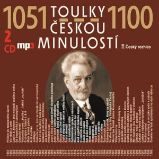 Toulky českou minulostí 1051 - 1100 Toulky českou minulostí 1051 - 1100