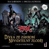 PAX 3/4: Dívka ze záhrobí & Neviditelný zloděj - Asa Larsson - Dobrodružné romány PAX 3/4: Dívka ze záhrobí & Neviditelný zloděj