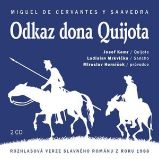 Odkaz dona Quijota - Miguel de Cervantes y Saavedra - Klasická díla Odkaz dona Quijota
