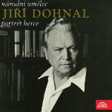 Národní umělec Jiří Dohnal - Portrét herce - Jaroslav Průcha - Vzpomínky a biografie Národní umělec Jiří Dohnal - Portrét herce