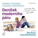 Deníček moderního páru - Dominik Landsman,Zuzana Hubeňáková - Česká literatura Deníček moderního páru