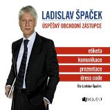 Ladislav Špaček - Úspěšný obchodní zástupce Ladislav Špaček - Úspěšný obchodní zástupce