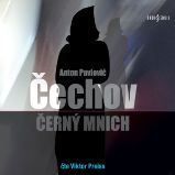 Černý mnich - Anton Pavlovič Čechov - Povídky Černý mnich