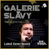 Galerie slávy – Luboš Xaver Veselý - Luboš Xaver Veselý - Česká literatura Galerie slávy – Luboš Xaver Veselý