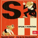 Spejbl řeční, Co je to Gaskoněc? - Humor, satira a komedie Spejbl řeční, Co je to Gaskoněc?