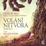 Volání netvora - Patrick Ness - Pro mládež Volání netvora