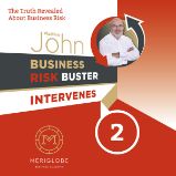 BUSINESS RISK BUSTER INTERVENES 2 BUSINESS RISK BUSTER INTERVENES 2