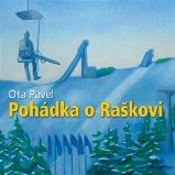 Pohádka o Raškovi Pohádka o Raškovi