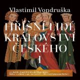 Hříšní lidé Království českého I