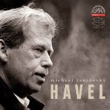 Havel - Michael Žantovský - Vzpomínky a biografie Havel