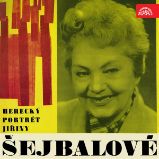 Herecký portrét Jiřiny Šejbalové - Jaroslav Průcha - Česká literatura Herecký portrét Jiřiny Šejbalové