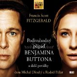 Podivuhodný případ Benjamina Buttona a jiné povídky - Francis Scott Fitzgerald - Povídky Podivuhodný případ Benjamina Buttona a jiné povídky