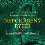 Nepohřbený rytíř Nepohřbený rytíř