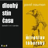 Dlouhý stín času Dlouhý stín času