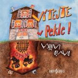 Vítejte v Pekle! - David Laňka - Pohádky Vítejte v Pekle!