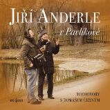 Jiří Anderle v Pavlíkově - Jiří Anderle - Česká literatura Jiří Anderle v Pavlíkově