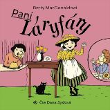 Paní Láryfáry Paní Láryfáry