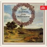 Zemi krásnou, zemi milovanou - Vilém Závada,Karel Jaromír Erben,Josef Václav Sládek,František Halas,Karel Hynek Mácha,František Hrubín,Jaroslav Vrchlický,Jan Neruda,Jaroslav Seifert - Česká literatura Zemi krásnou, zemi milovanou