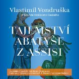 Tajemství abatyše z Assisi Tajemství abatyše z Assisi
