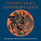 Řecké báje a pověsti Trojská válka, Odysseovy cesty - Eduard Petiška - Pro děti Řecké báje a pověsti Trojská válka, Odysseovy cesty